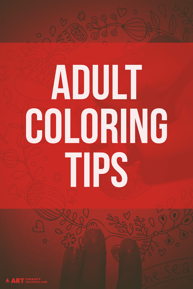 Adult coloring tips