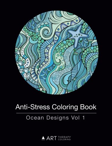 Anti-Stress Coloring Book: Ocean Designs Vol 1