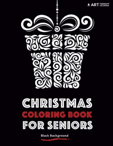 Christmas Coloring Book for Seniors Black Background