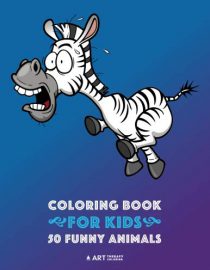 Coloring Book for Kids: 50 Funny Animals: Easy Colouring Pages for Boys and Girls