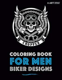 Coloring book for men: Biker Designs