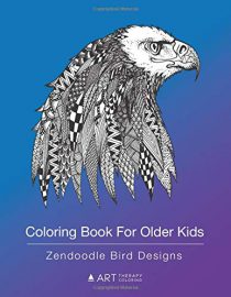 Coloring Book For Older Kids: Zendoodle Bird Designs: Colouring Pages For Boys & Girls of All Ages