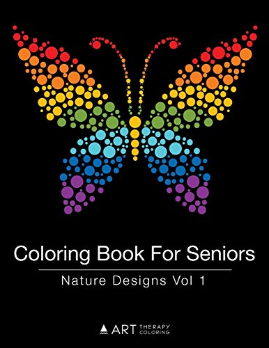 Coloring Book for Seniors: Nature Designs Vol 1