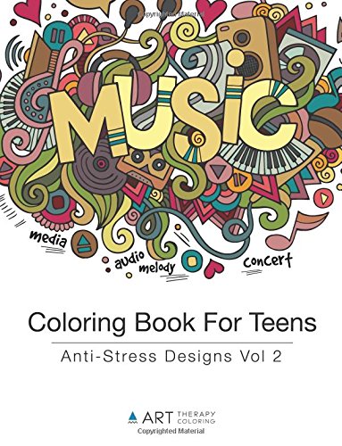 Coloring Book For Teens: Anti-Stress Designs Vol 2