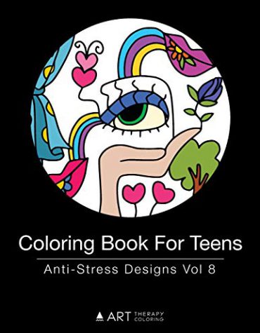 Coloring Book For Teens: Anti-Stress Designs Vol 8