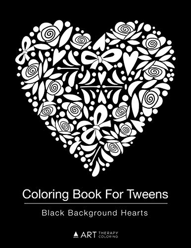 Coloring Book For Tweens: Black Background Hearts: Colouring Book for Young Adults, Boys and Girls