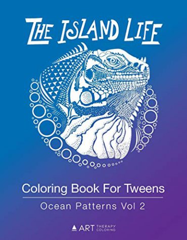 Coloring Book For Tweens: Ocean Patterns Vol 2: Colouring Book for Teenagers, Young Adults, Boys and Girls