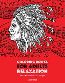 Coloring Books for Adults Relaxation: Native American Inspired Designs