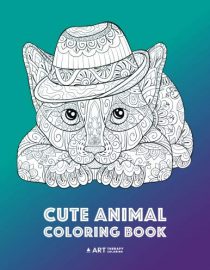 Cute Animal Coloring Book: Relaxing Detailed Designs, Fun Colouring Activity for All Ages; Adults, Teenagers, Older Kids, Boys and Girls