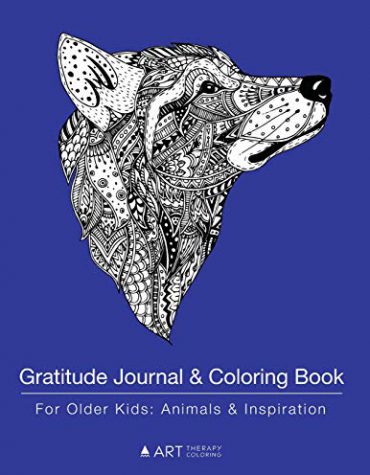 Gratitude Journal & Coloring Book For Older Kids: Animals & Inspiration: Coloring Pages & Gratitude Journal