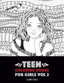 Teen Coloring Books For Girls: Vol 2: Detailed Drawings for Older Girls & Teenagers