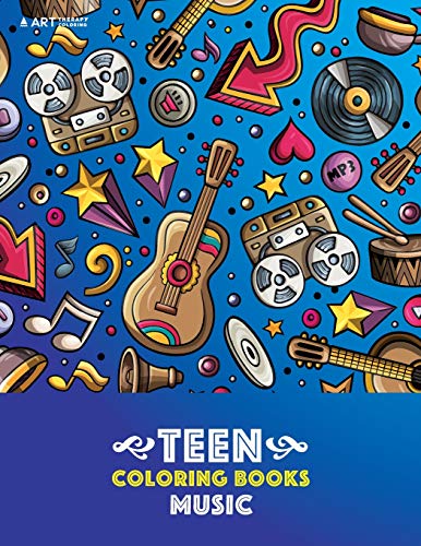 Teen Coloring Books: Music: Detailed Designs Of Guitars, Violins, Drums And More with Stress Relief Patterns