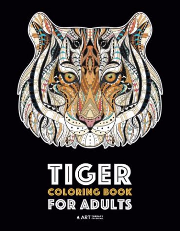 Tiger Coloring Book for Adults: Stress-Free Designs For Relaxation; Detailed Tiger Pages