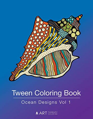 Tween Coloring Book: Ocean Designs Vol 1: Colouring Book for Teenagers, Young Adults, Boys and Girls