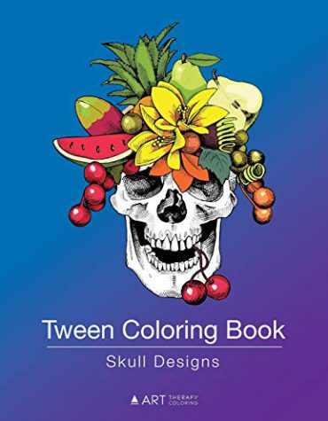 Tween Coloring Book: Skull Designs: Colouring Book for Teenagers, Young Adults, Boys and Girls
