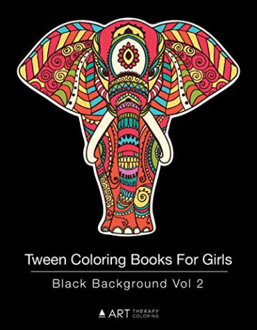 Tween Coloring Books For Girls: Black Background Vol 2: Colouring Book for Teenagers, Young Adults, Boys, Girls