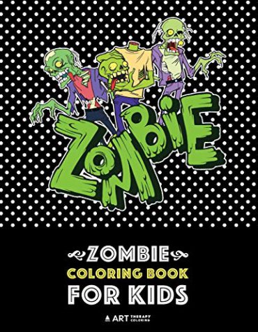 Zombie Coloring Book For Kids: Advanced Coloring Pages for Everyone